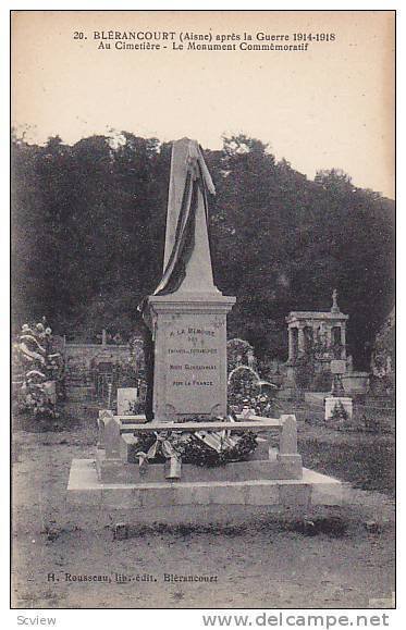 BLERANCOURT, apres la Guerre 1914-1918 Au Cimetiere - Le Monument Commemorati...