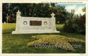 World War Memorial at Riverside - Marshalltown, Iowa IA  