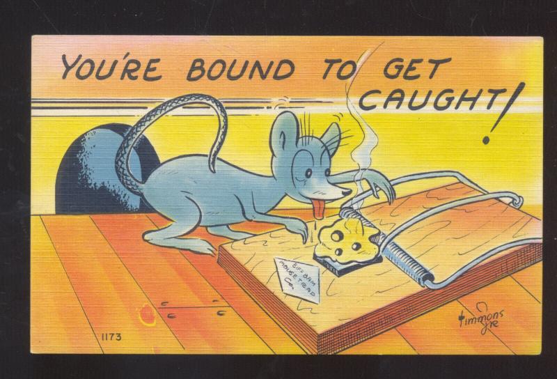 BOUND TO GET CAUGHT MOSE TRAP SIGNED TIMMONS VINTAGE COMIC POSTCARD