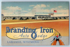 1946 Laramie Wyoming Vintage Postcard Branding Iron Auto Lodge Highway Building