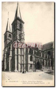 Old Postcard Chaumont L & # 39Eglise St. John the Baptist