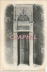 Old Postcard Chateau de Blois Francois 1 wing door of the Hall of the Queen's...