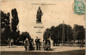 CPA LE RAINCY Statue de la Republique (569147)