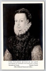 Elizabeth Of Valois RPPC Toledo Museum Of Art Photo Of Painting Postcard L21