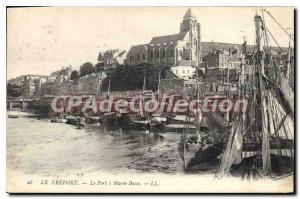 Postcard The Old Treport The Port Maree Basse