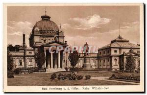 Old Postcard Bad Homburg Kaiser Wilhelm Bad