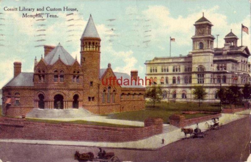 COSSITT LIBRARY and CUSTOM HOUSE MEMPHIS, TN 1911