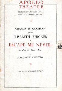 Escape Me Never Charles Cochran Elisabeth Bergner Apollo Theatre Programme