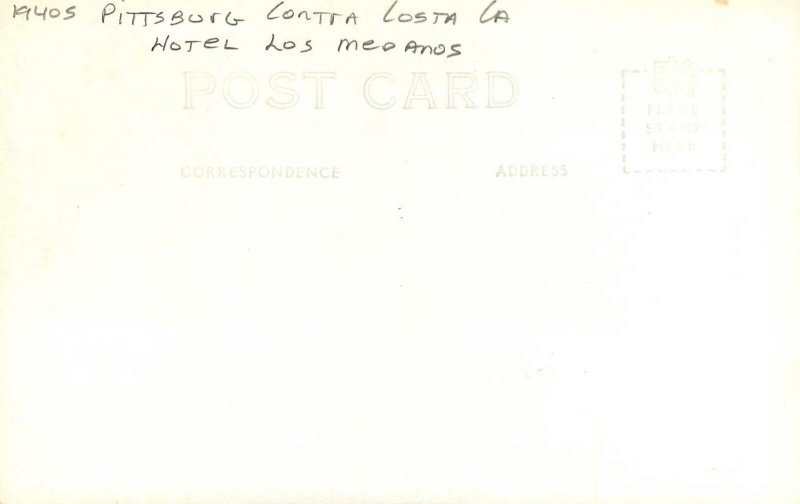 Postcard RPPC California Pittsburgh Contra Costa Hotel Los Medanos 22-14122