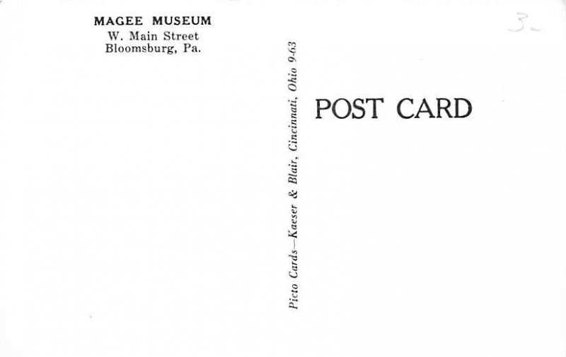 Magee Museum  Bloomsburg, Pennsylvania PA