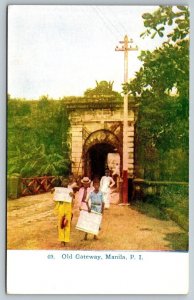 Manilla  Philippines  Old Gateway   Postcard