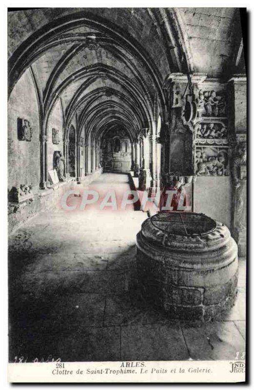 Old Postcard Arles Cathedrale St Trophime Cloister Well and gallery