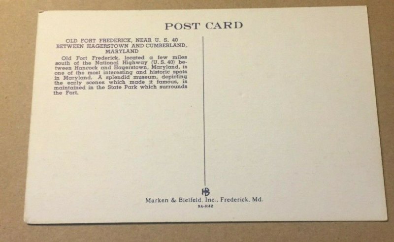 VINTAGE LINEN POSTCARD OLD FORT FREDERICK BET HAGERSTOWN & CUMBERLAND MD.