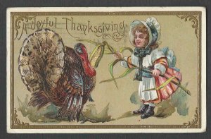 POST CARD THANKSGIVING GREETING W/TURKEY & GIRL EMBOSSED POSTED BENT CORNER