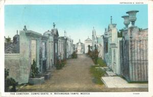 Postcard Cemetery, Compo Santo, Matamoros Tamps, Mexico posted 1917? A36