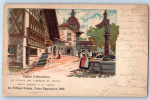 France Postcard At the Swiss Village Paris Exposition Châlet d'Effretikon 1900
