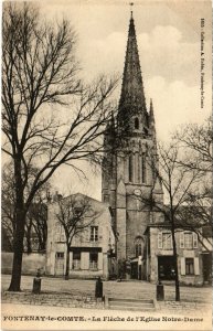 CPA FONTENAY-le-COMTE - LA FLECHE de l'Eglise Notre Dame (112735)