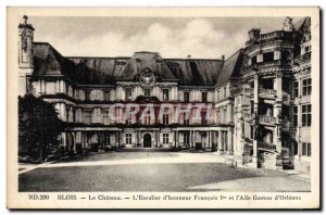 Old Postcard Blois Chateau L & # 39Escalier D & # 39Honneur Francois 1er and ...