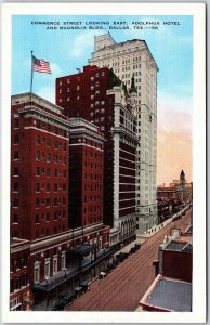 Commerce Street Looking East Adolphus Hotel Magnolia Building Dallas TX Postcard