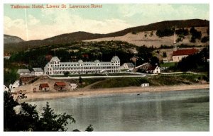 Tadousac Hotel , Lower St.Lawrence River