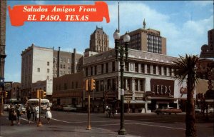 El Paso Texas TX Saludos Amigos Bus 1960s Cars Street Scene Vintage Postcard