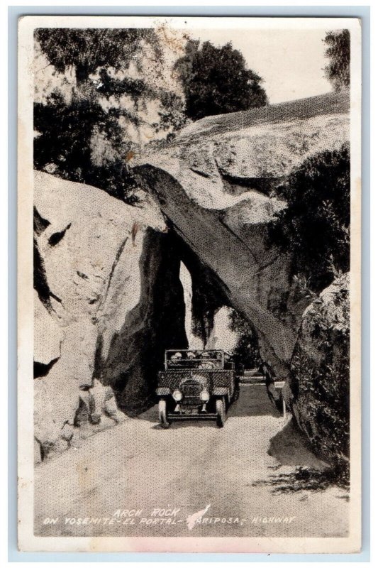 1927 Arch Rock On Yosemite  El Portal Mariposa Highway California CA Postcard