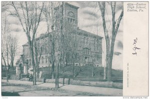 EASTON, Pennsylvania, 1900-1910's; Easton High School