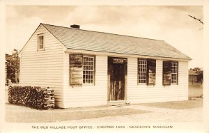 The Old Village Post Office Erected In 1803, Real Photo Dearborn MI 