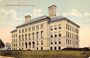 State Normal School Lowell, Massachusetts MA