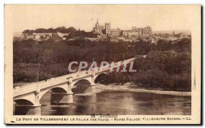 Avignon Old Postcard Villeneuve's Bridge and the Palace of the Popes