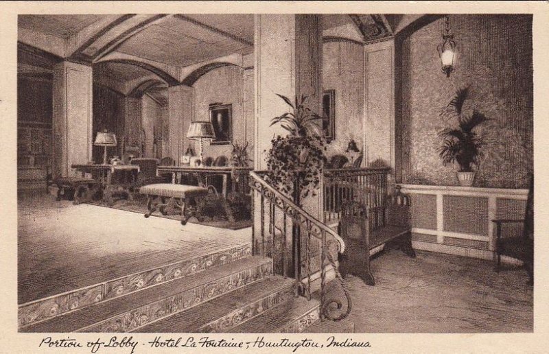 Postcard Portion of Lobby Hotel La Fontaine Huntington IN