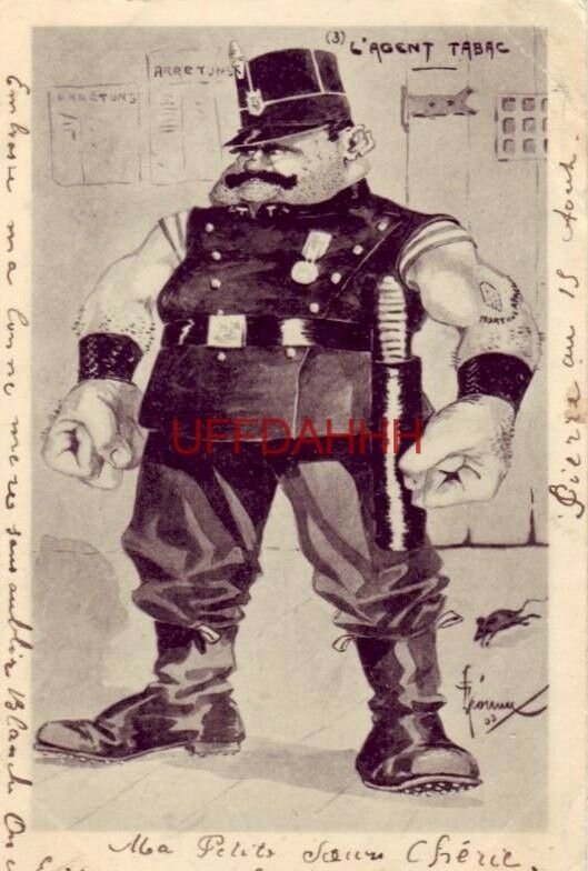 1903 L'AGENT TABAC  muscle-bound gendarme