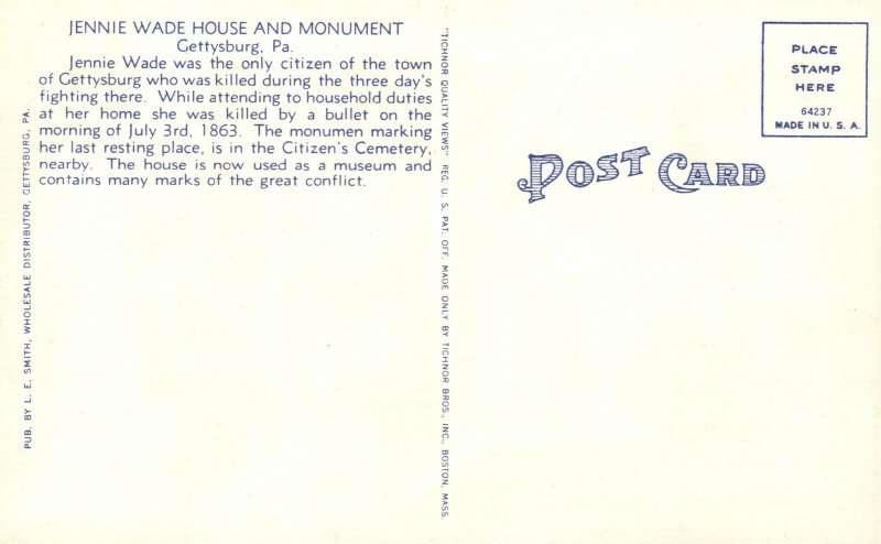 Vintage Postcard Jennie Wade House And Monument Gettysburg Pennsylvania L.E.S.