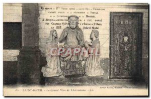 Old Postcard Saint Omer The Great God of Therouanne