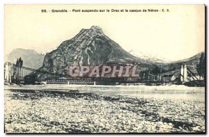 Old Postcard Grenoble Suspension Bridge on the Drac and helmet Neron