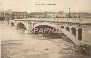 Postcard Old Lyon Wilson Bridge