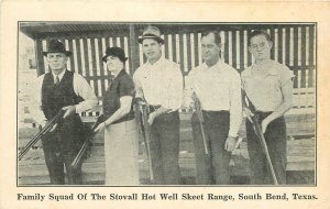 Postcard 1920s Texas South Bend Family Squad Stovall Hot Skeet Range 23-13198