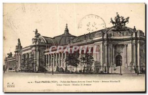 Old Postcard All Paris Palace of Fine Arts or the Grand Palais Avenue Nicolas...