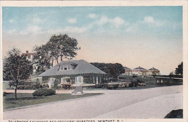 Rhode Island Telephone Exchange and Officers' Quarters