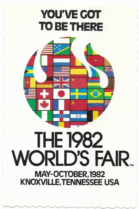 You've Got to Be There 1982 World's Fair Knoxville Tennessee May-Oct 4 by 6