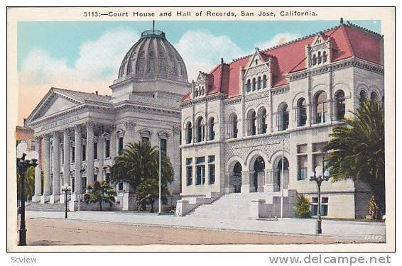 Court House & Hall Of Records, San Jose, California, 1910-1920s