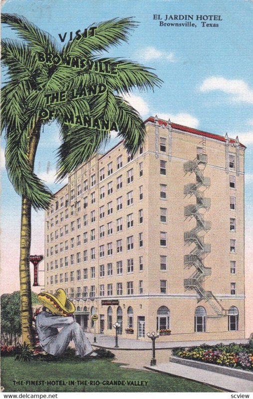 BROWNSVILLE , Texas , 1930-40s ; El Jardin Hotel