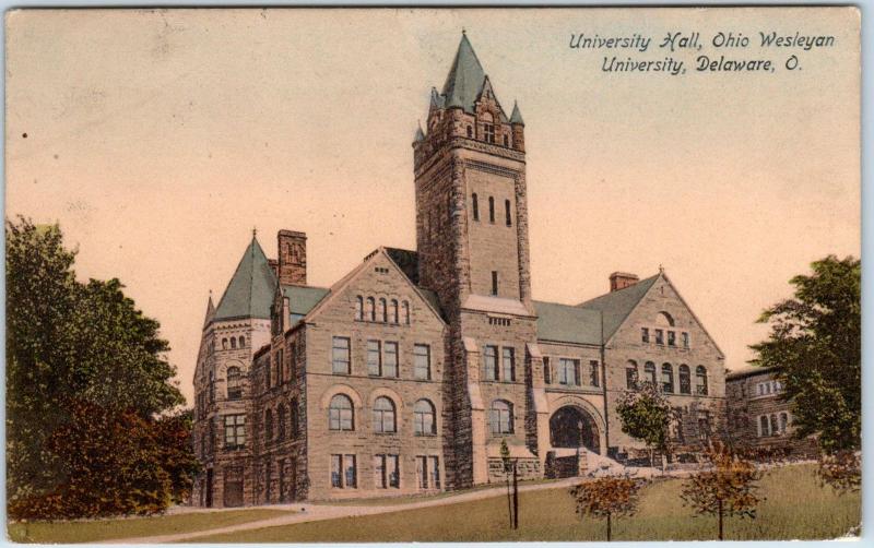 DELAWARE, OH Ohio    WESLEYAN  UNIVERSITY  HALL  1907  Handcolored  Postcard