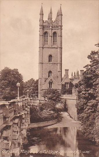 England Oxford Magdalen College Founded 1458