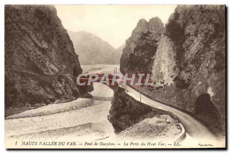 Old Postcard Haute Vallee Du Pont De Gueydan Var La Porte Du Haut Var