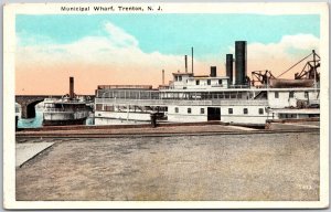 Municipal Wharf Trenton New Jersey NJ Passenger Boats Bridge Postcard