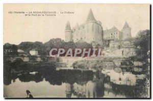 Old Postcard Charente La Rochefoucauld Le Chateau and Tardoire Bridge
