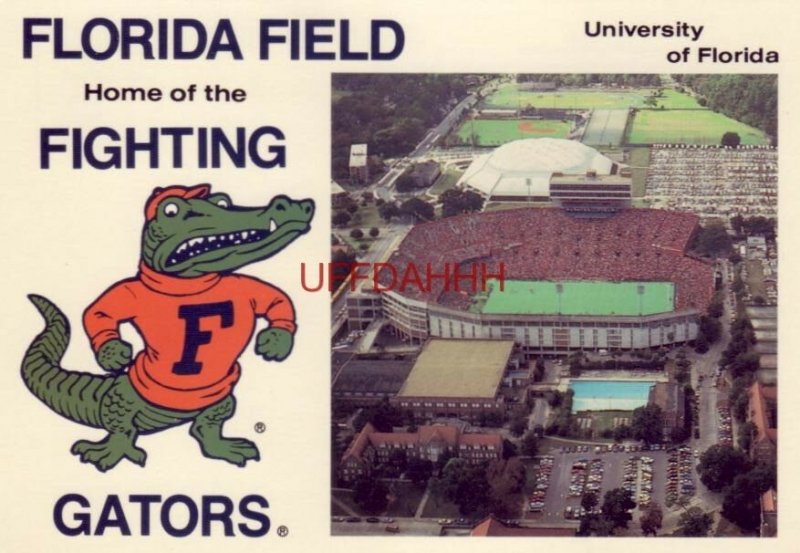 Continental-size UNIVERSITY OF FLORIDA FIELD, HOME OF THE FIGHTING GATORS