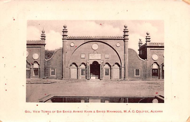 Tombs of Sir Sayed Ahmad Khan & Sayed Mahmood, MAO College Aligarh India Unused 