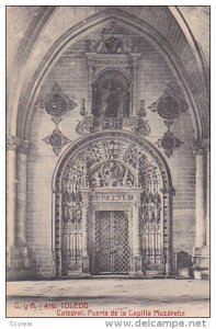 Catedral, Puerta De La Capilla Muzarabe, Toledo (Andalucia), Spain, 1900-1910s